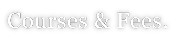 Courses & Fees.